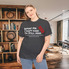 I'm Still Here - Live Creators - Unisex Heavy Cotton Tee