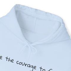 Inspirational - Courage to fail -  Unisex Heavy Blend™ Hooded Sweatshirt  SM - 5XL