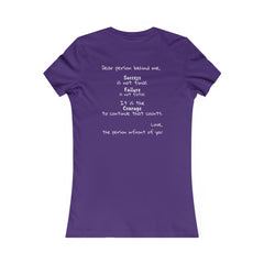 Inspirational - Courage to fail - Women's Favorite Tee - SM-2XL