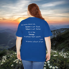 Inspirational - Courage to fail - Unisex Heavy Cotton Tee - SM-5XL