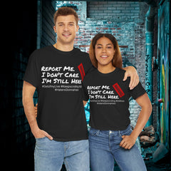 I'm Still Here - Live Creators - Unisex Heavy Cotton Tee