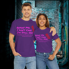 I'm Still Here - Live Creators - Unisex Heavy Cotton Tee