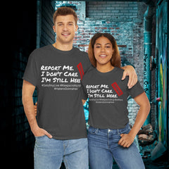 I'm Still Here - Live Creators - Unisex Heavy Cotton Tee