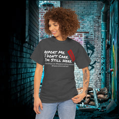 I'm Still Here - Live Creators - Unisex Heavy Cotton Tee