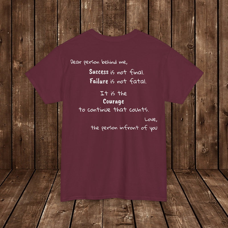 Inspirational - Courage to fail - Unisex Heavy Cotton Tee - SM-5XL