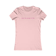 Inspirational - Courage to fail - Women's Favorite Tee - SM-2XL