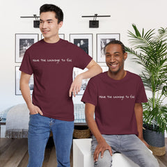 Inspirational - Courage to fail - Unisex Heavy Cotton Tee - SM-5XL