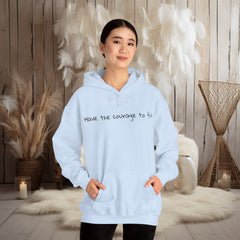 Inspirational - Courage to fail -  Unisex Heavy Blend™ Hooded Sweatshirt  SM - 5XL