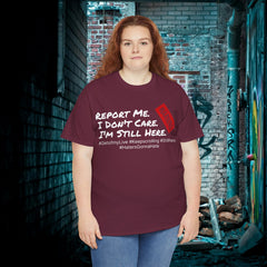 I'm Still Here - Live Creators - Unisex Heavy Cotton Tee