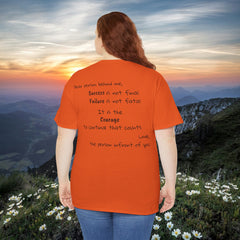 Inspirational - Courage to fail - Unisex Heavy Cotton Tee - SM-5XL